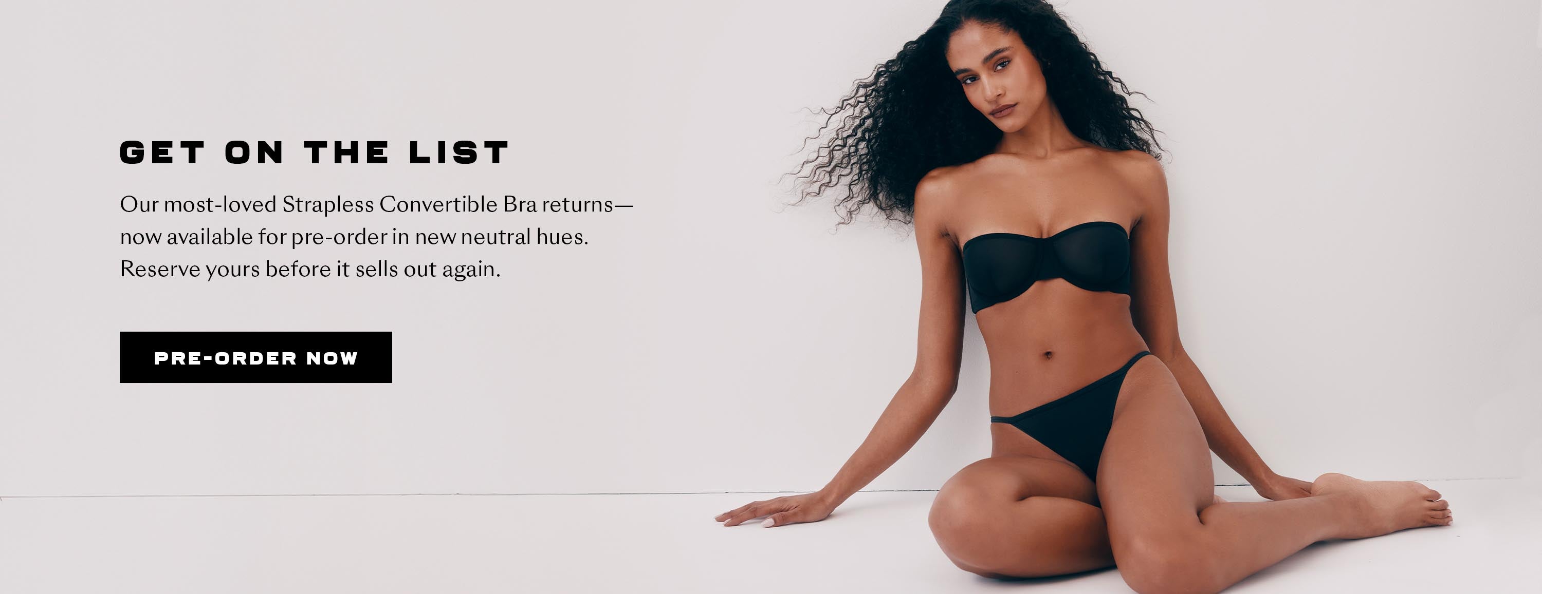 Pre-Order The Strapless